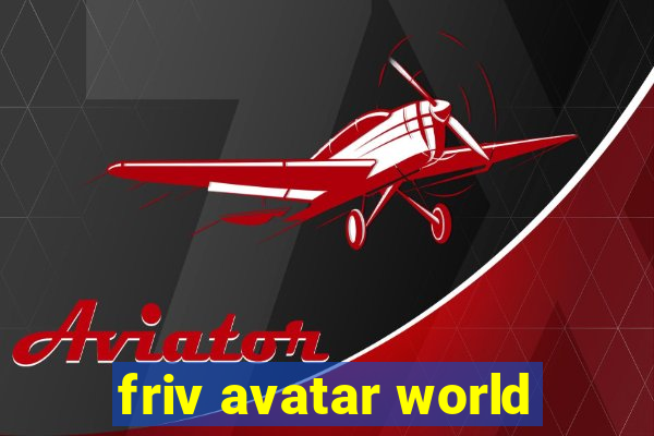 friv avatar world